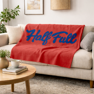 Half Full or Half Empty Throw Blanket by Joel Mesler Artware Editions